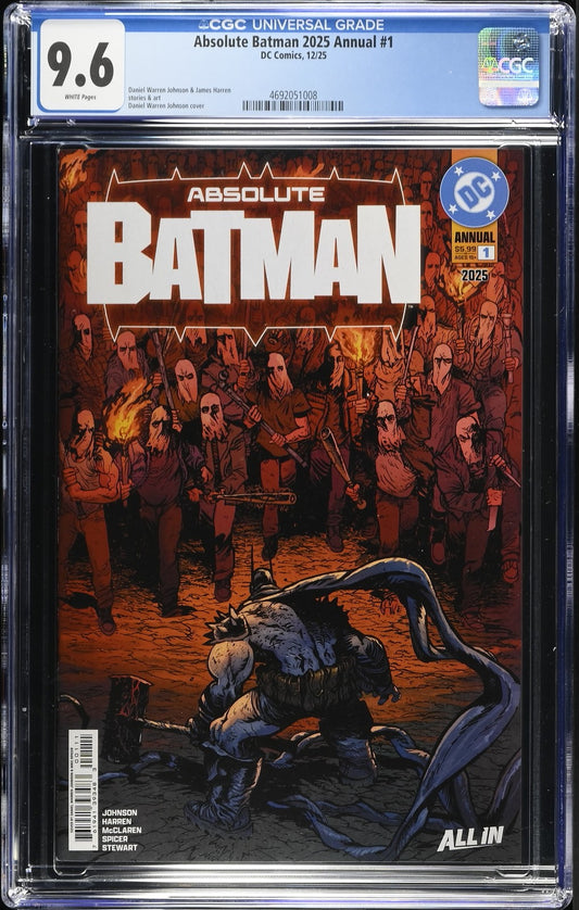 CGC 9.6 Absolute Batman Annual #1 Daniel Warren Johnson 1st Print Cover A 2025