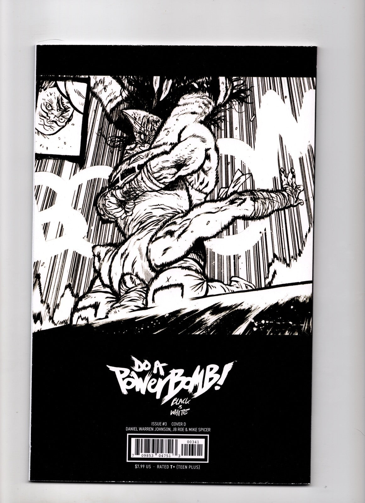 DO A POWERBOMB BLACK AND WHITE #3 CVR D JB ROE & MIKE SPICER VAR