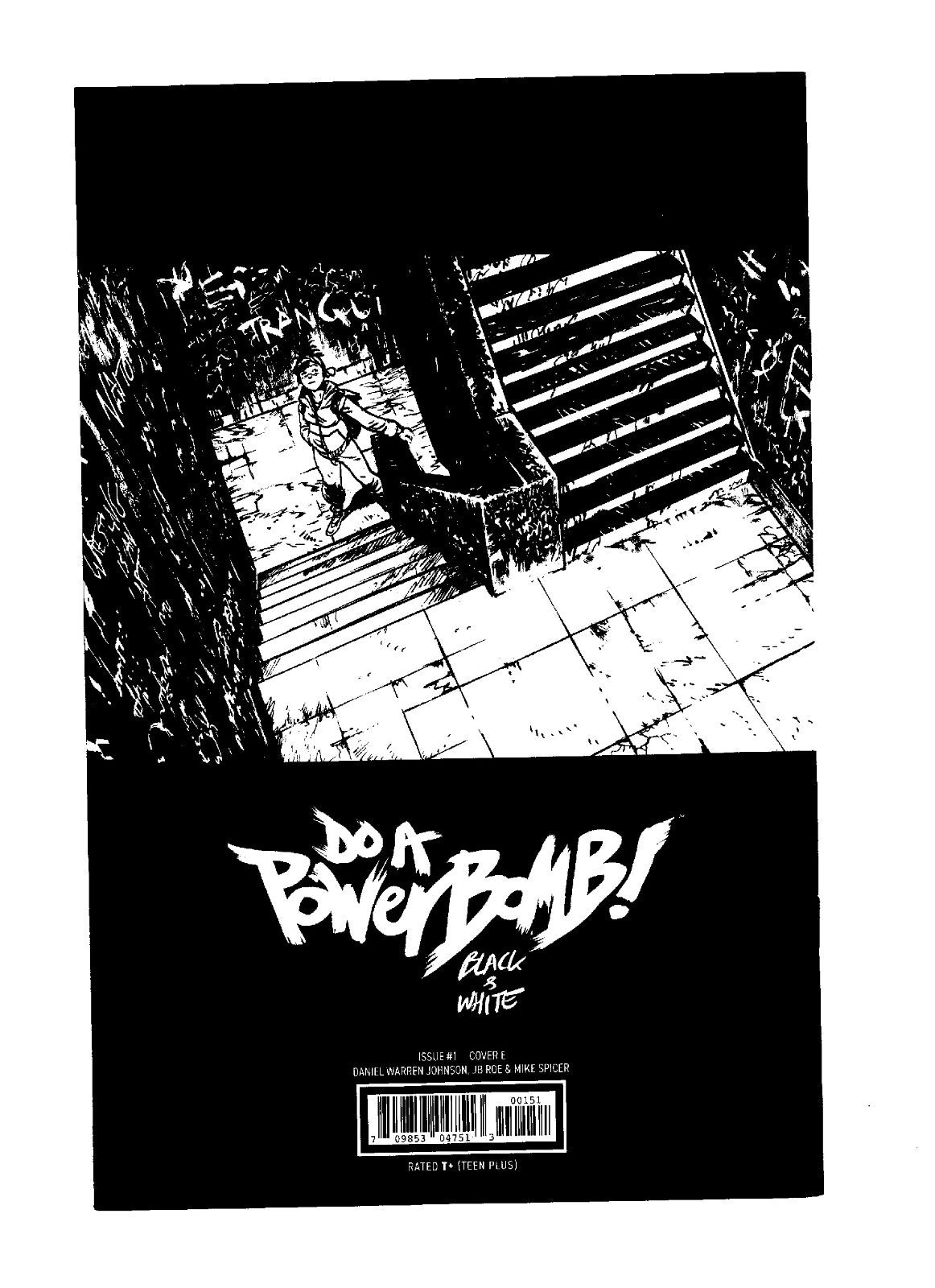 DO A POWERBOMB BLACK AND WHITE #1 COVER E JB ROE & MIKE SPICER VAR