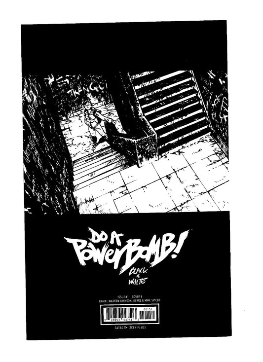 DO A POWERBOMB BLACK AND WHITE #1 COVER E JB ROE & MIKE SPICER VAR