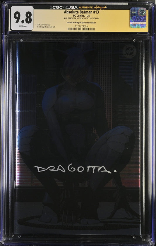 Absolute Batman #13 Second Printing Foil CGCxJSA 9.8 SIGNED by Nick Dragotta