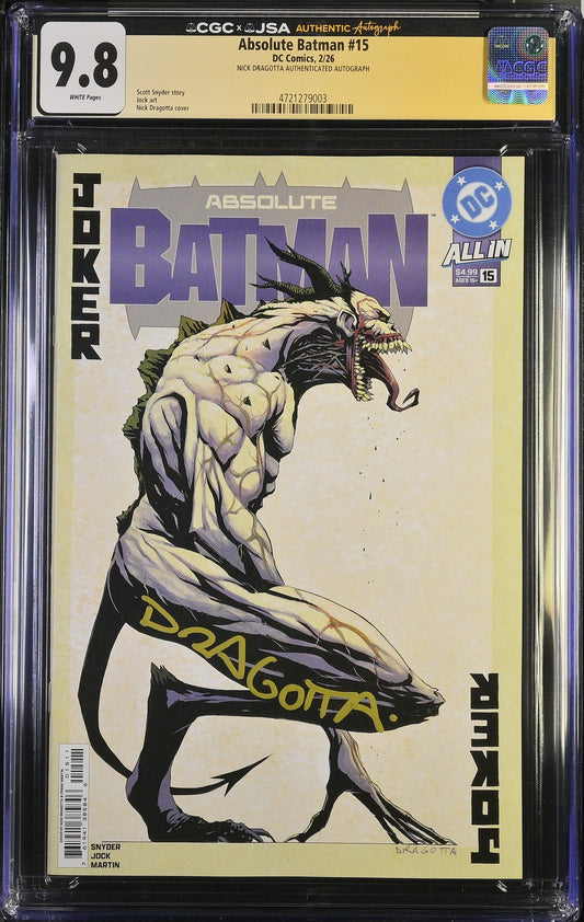 Absolute Batman #15 CGC 9.8 SIGNED Nick Dragotta JSA 1st Full ABSOLUTE JOKER A