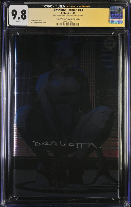 Absolute Batman #13 Second Printing Foil CGCxJSA 9.8 SIGNED by Nick Dragotta