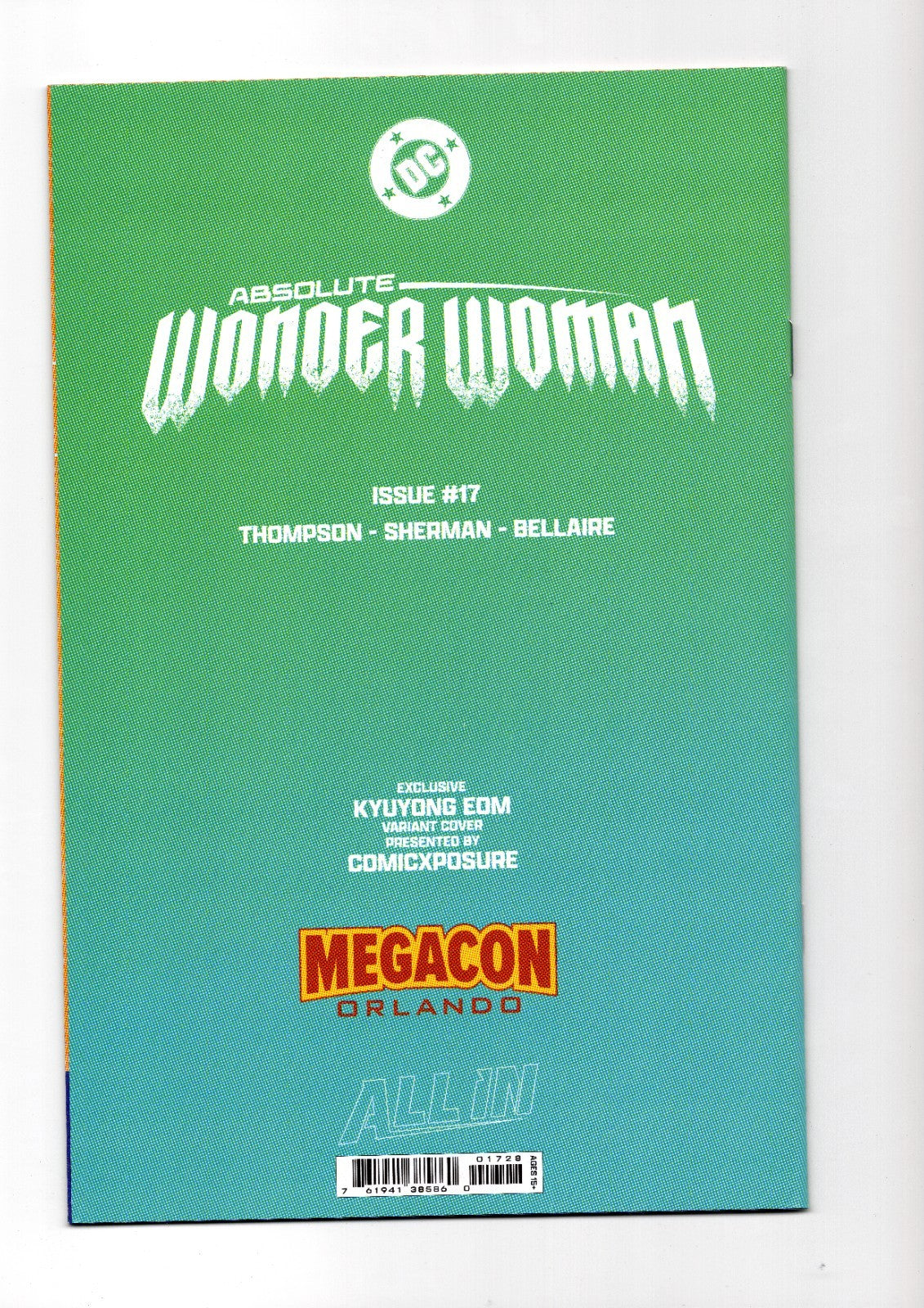 ABSOLUTE WONDER WOMAN #17 KYUYONG EOM VIRGIN MASK OFF -  C2E2 - DEFECT/DAMAGE