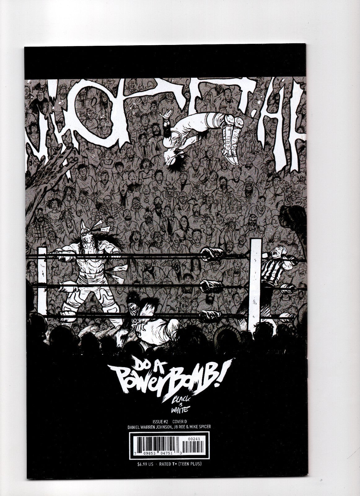 DO A POWERBOMB BLACK AND WHITE #1E &2D Color Variant 2 Book Set