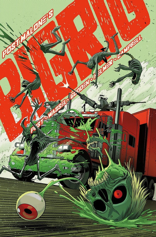 Post Malone's Big Rig Issue #1 - Corin Howell - Variant Bundle Bronze Edition