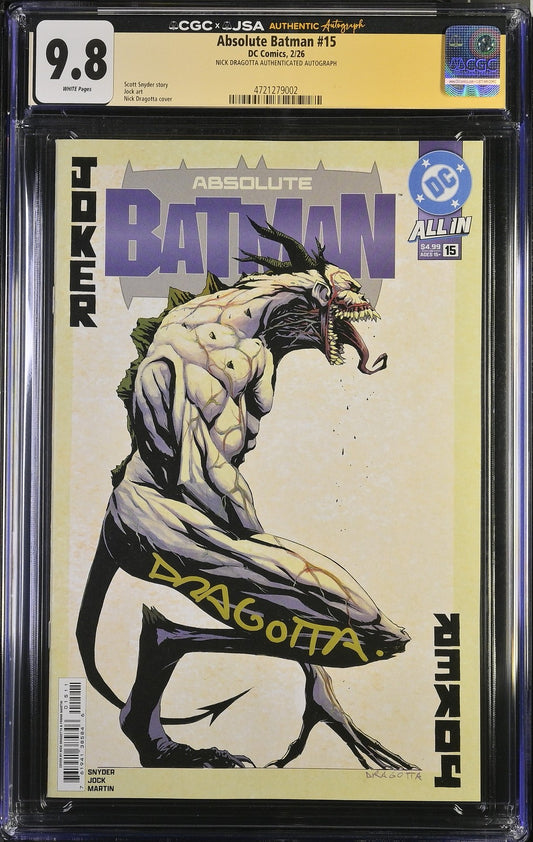 Absolute Batman #15 CGC 9.8 SIGNED Nick Dragotta JSA 1st Full ABSOLUTE JOKER A