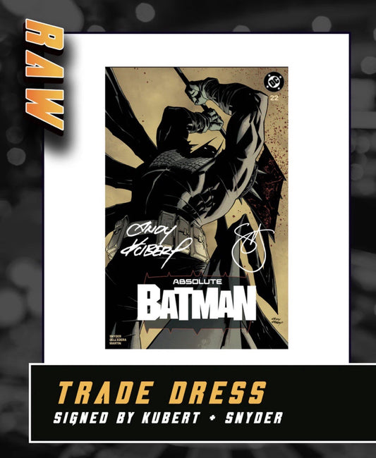 ANDY KUBERT ABSOLUTE BATMAN #22 - Trade Double Singed KUBERT & SNYDER Presale