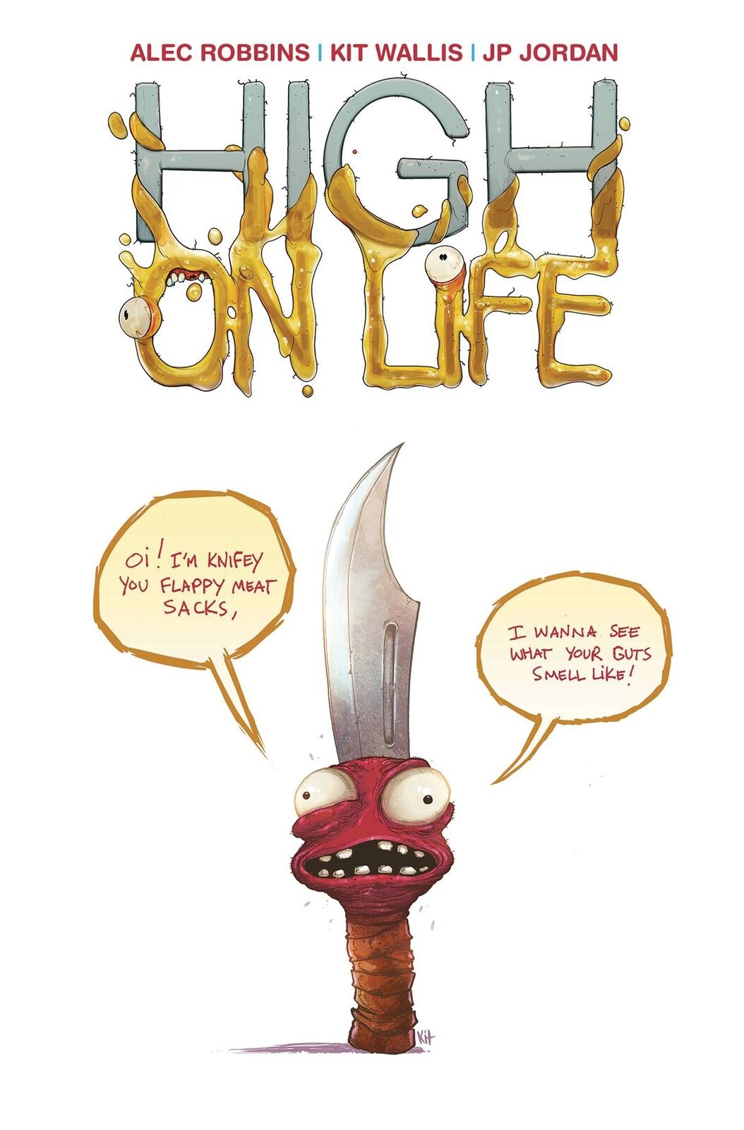 High on Life Issue #1 - Kit Wallis - Pack Exclusive (Limited 500)