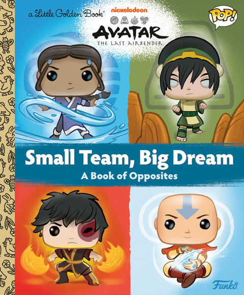 Avatar: The Last Airbender: Small Team, Big Dream (Funko Pop!) HC
