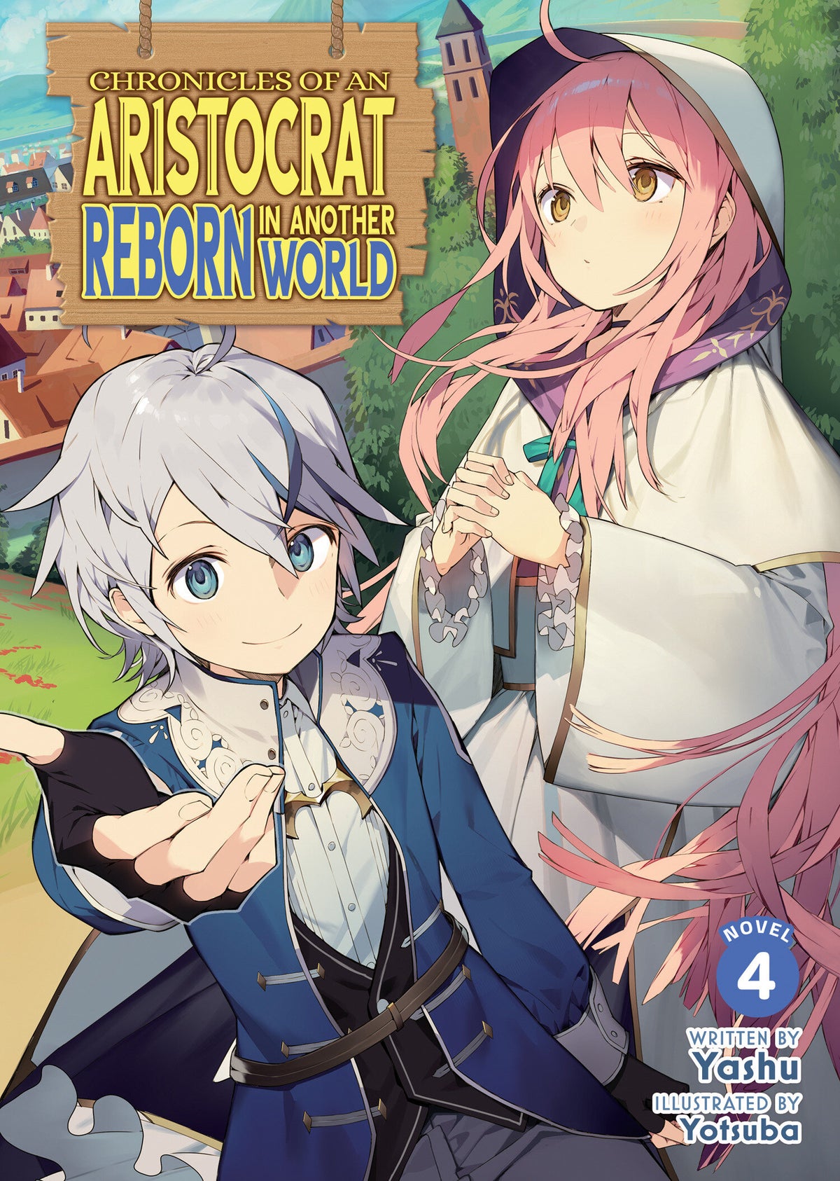 Chronicles of an Aristocrat Reborn in Another World (Light Novel) Vol. 4 TP Default Title