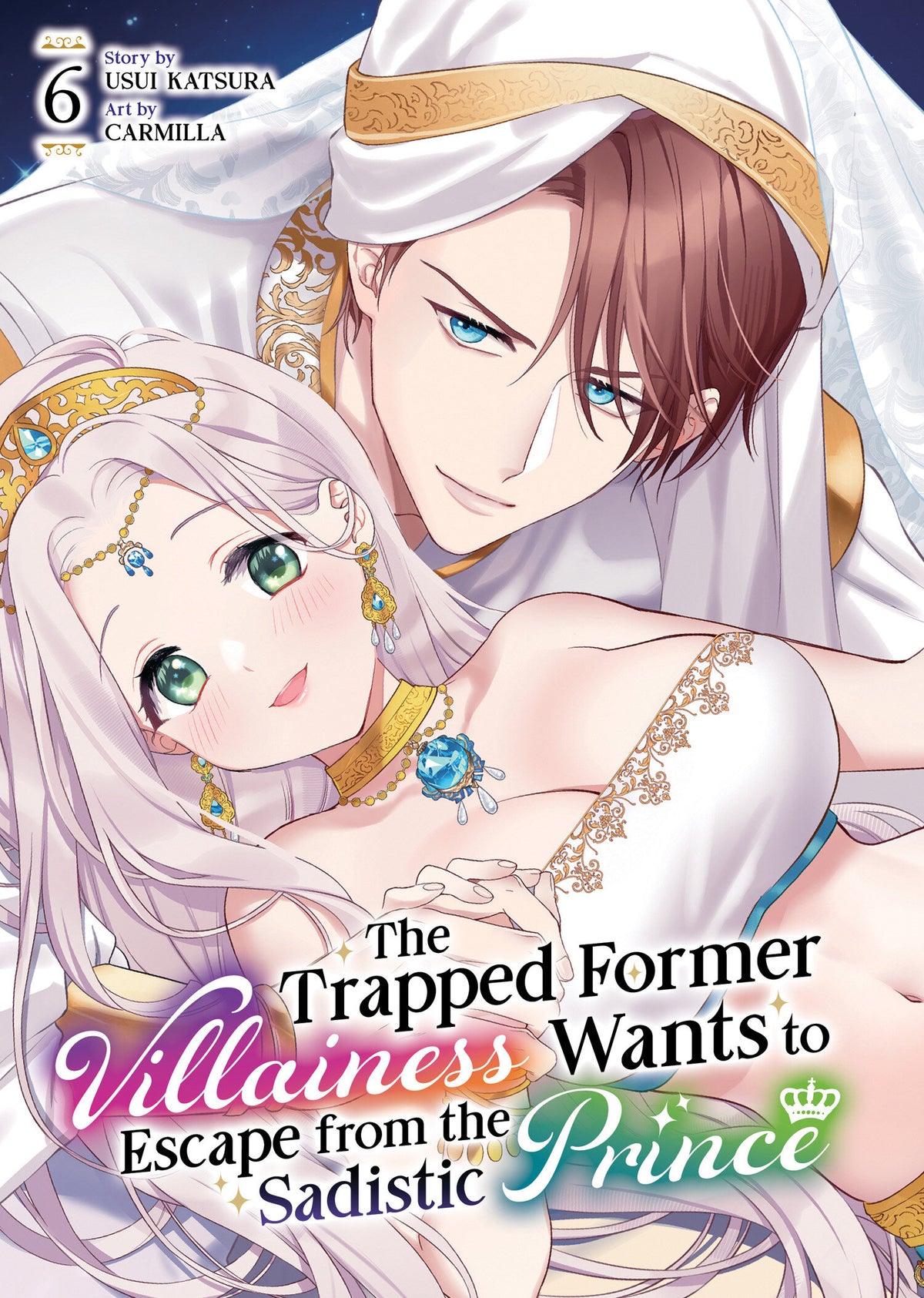 The Trapped Former Villainess Wants to Escape From the Sadistic Prince Vol. 6 TP Default Title