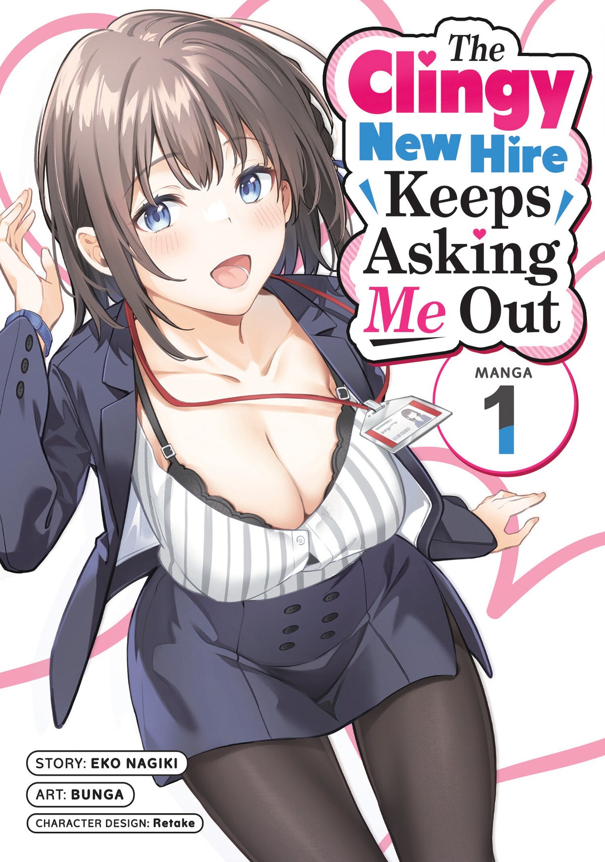 The Clingy New Hire Keeps Asking Me Out (Manga) Vol. 1 TP Default Title