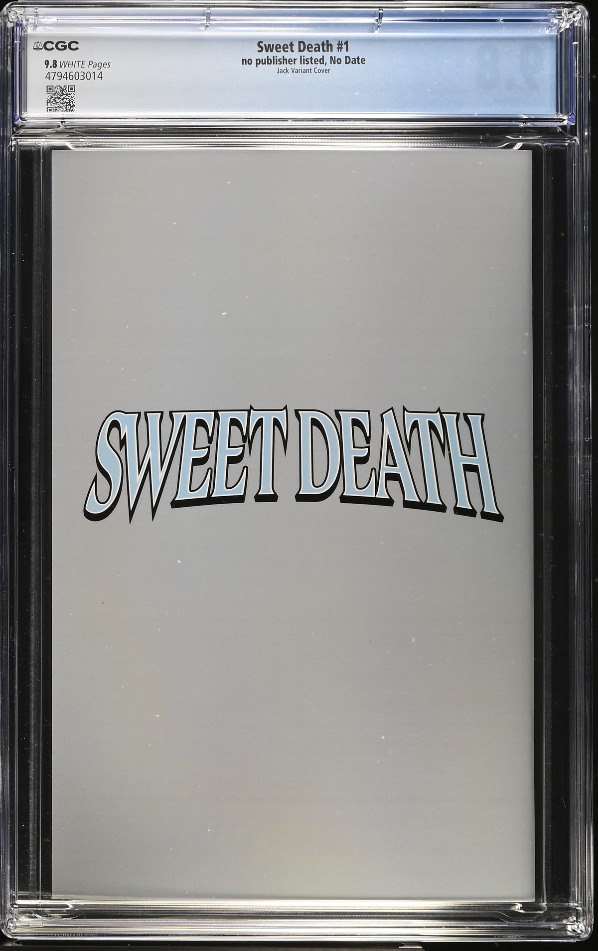Sweet Death #1 Will Jack Spot Gloss Variant CGC 9.8 Kickstarter - back