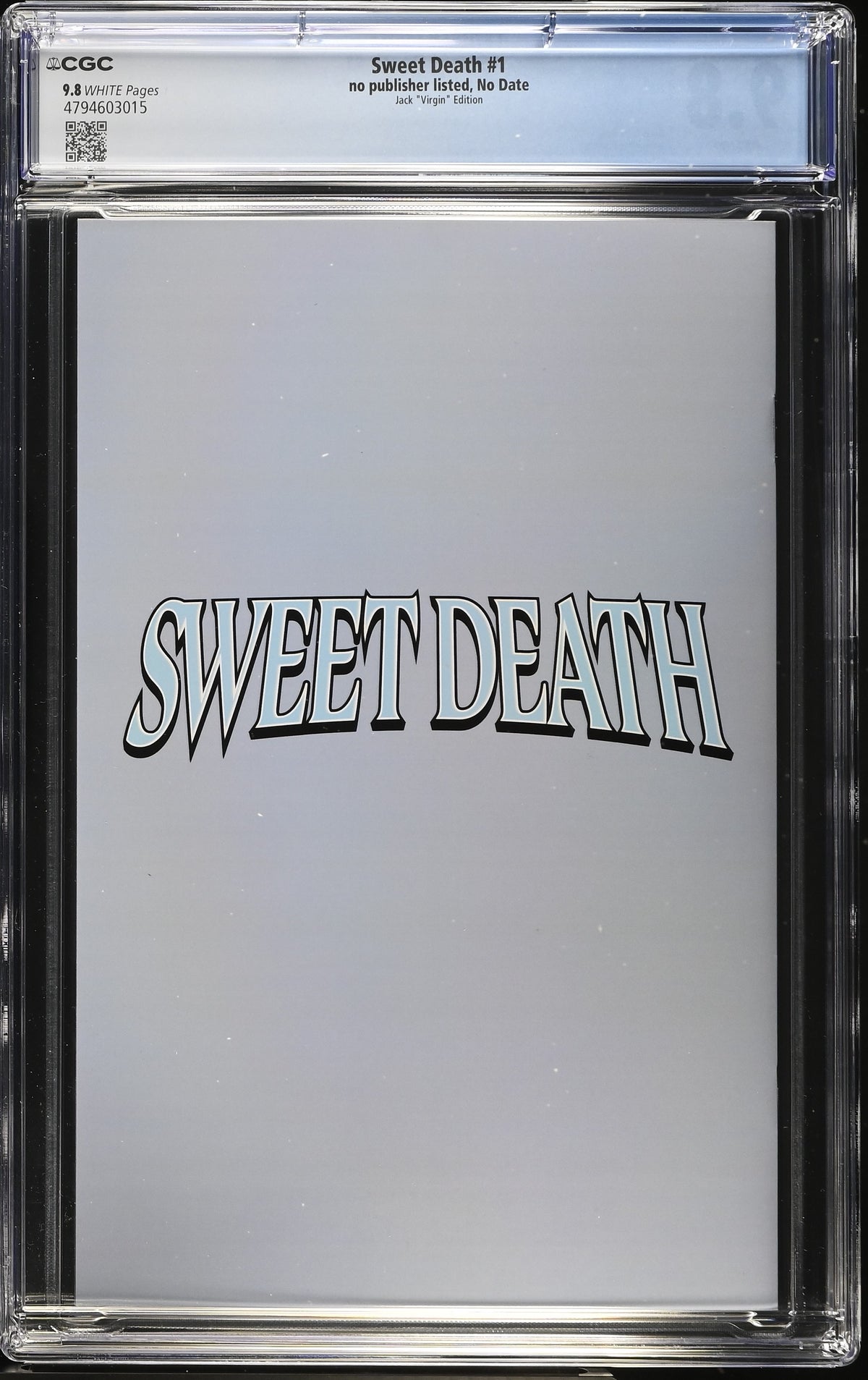 Sweet Death #1 Will Jack VIRGIN A CGC 9.8 Kickstarter - back